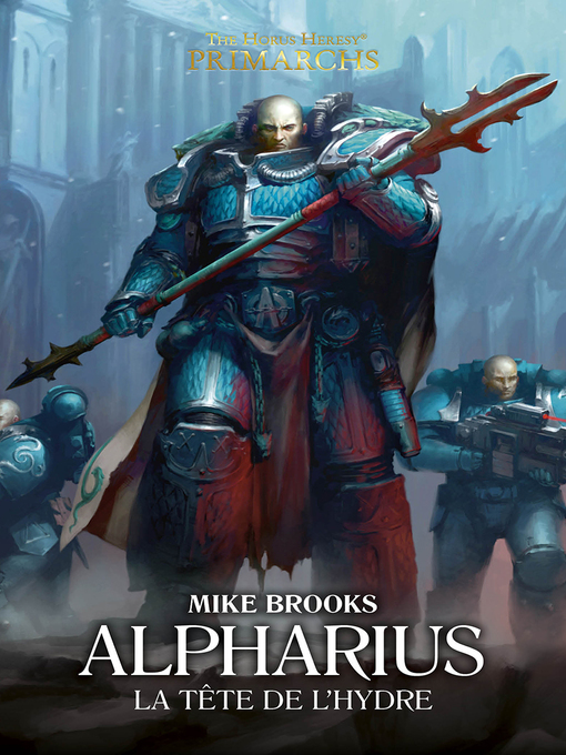 Title details for Alpharius : La Tête de l'Hydre by Mike Brooks - Available